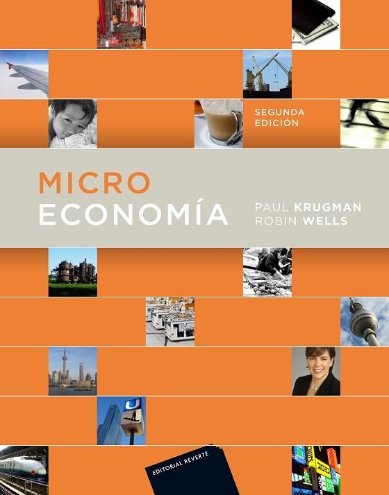 MICROECONOMÍA(TERCERA EDICION) | 9788429126037 | KRUGMAN,PAUL/WELLS,ROBIN | Llibreria Geli - Llibreria Online de Girona - Comprar llibres en català i castellà