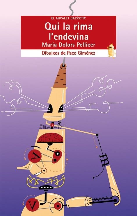 QUI LA RIMA L'ENDEVINA | 9788490261392 | PELLICER,MARIA DOLORS | Llibreria Geli - Llibreria Online de Girona - Comprar llibres en català i castellà