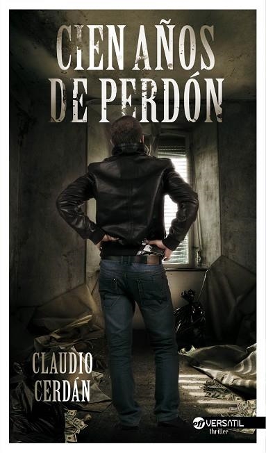 CIEN AÑOS DE PERDÓN | 9788492929917 | CERDÁN,CLAUDIO | Llibreria Geli - Llibreria Online de Girona - Comprar llibres en català i castellà