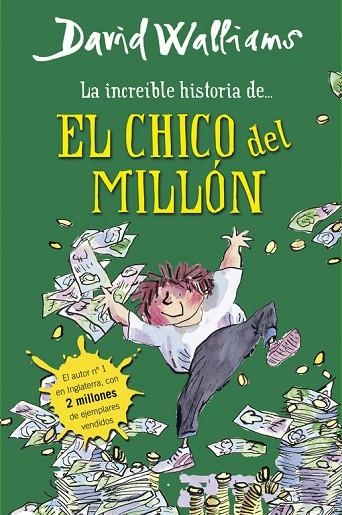 LA INCREIBLE HISTORIA DE...EL CHICO DEL MILLON | 9788490430347 | WALLIAMS,DAVID | Llibreria Geli - Llibreria Online de Girona - Comprar llibres en català i castellà