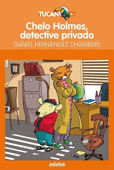 CHELO HOLMES,DETECTIVE PRIVADO | 9788468308890 | HERNÁNDEZ CHAMBERS,DANIEL | Llibreria Geli - Llibreria Online de Girona - Comprar llibres en català i castellà