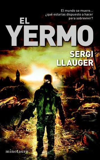 EL YERMO | 9788445001660 | LLAUGER,SERGI | Libreria Geli - Librería Online de Girona - Comprar libros en catalán y castellano