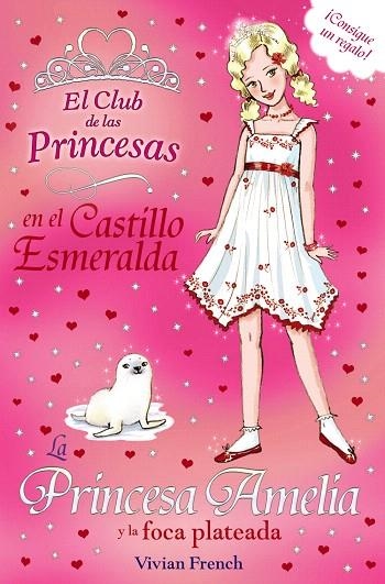 LA PRINCESA AMELIA Y LA FOCA PLATEADA  | 9788467840681 | FRENCH,VIVIAN | Llibreria Geli - Llibreria Online de Girona - Comprar llibres en català i castellà