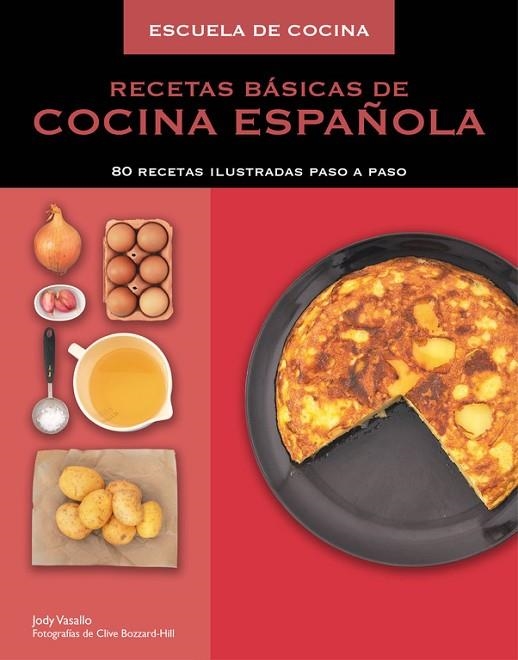 RECETAS BÁSICAS DE COCINA ESPAÑOLA | 9788425349621 | QUINN,SUE/LYNDSAY,JAMES | Libreria Geli - Librería Online de Girona - Comprar libros en catalán y castellano