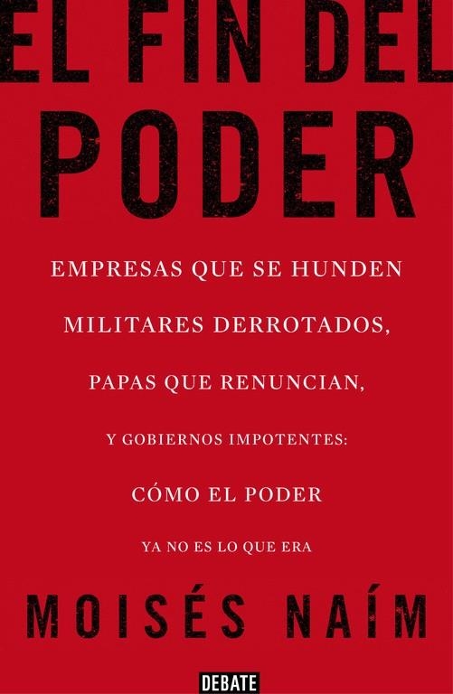 EL FIN DEL PODER | 9788499923000 | NAIM,MOISES | Llibreria Geli - Llibreria Online de Girona - Comprar llibres en català i castellà