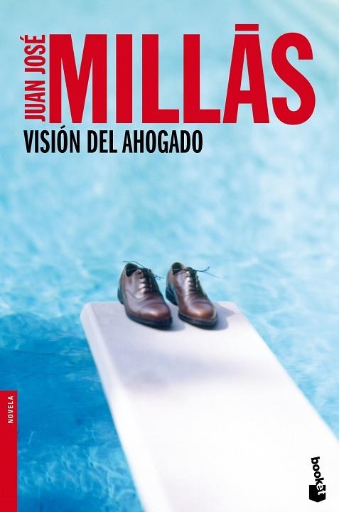 VISIÓN DEL AHOGADO | 9788432220715 | MILLÁS GARCIA,JUAN JOSE | Llibreria Geli - Llibreria Online de Girona - Comprar llibres en català i castellà