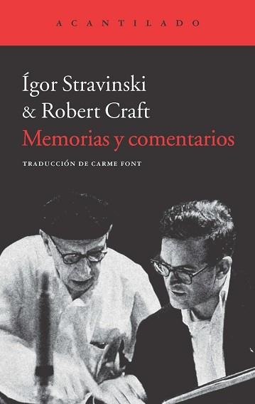 MEMORIAS Y COMENTARIOS | 9788415689669 | STRAVINSKI,IGOR/CRAFT,ROBERT | Llibreria Geli - Llibreria Online de Girona - Comprar llibres en català i castellà