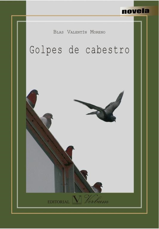 GOLPES DE CABESTRO | 9788479629250 | VALENTÍN MORENO,BLAS | Llibreria Geli - Llibreria Online de Girona - Comprar llibres en català i castellà