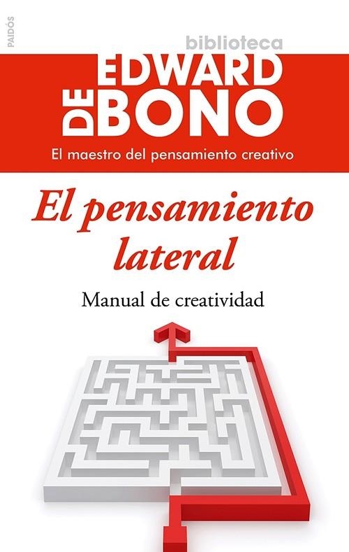 EL PENSAMIENTO LATERAL.MANUAL DE CREATIVIDAD | 9788449329456 | DE BONO,EDWARD | Llibreria Geli - Llibreria Online de Girona - Comprar llibres en català i castellà