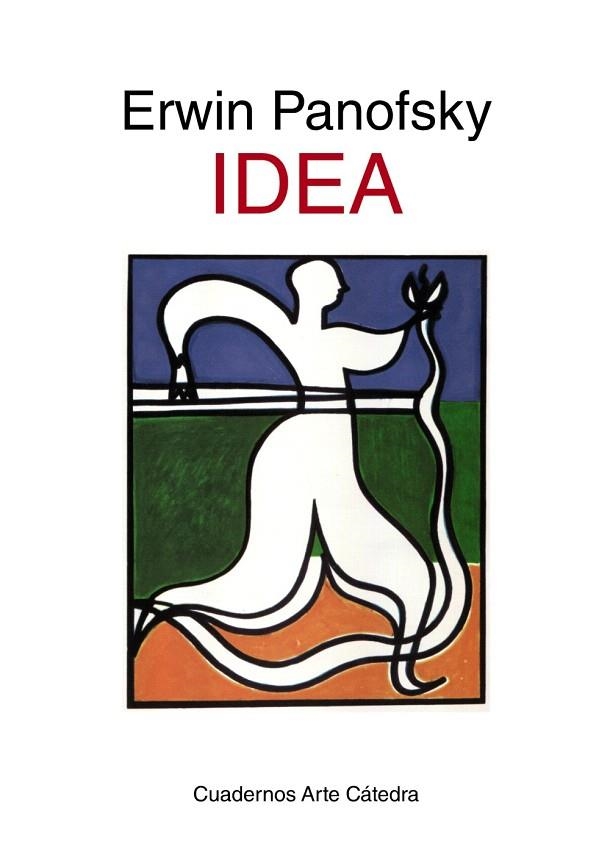 IDEA.CONTRIBUCIÓN A LA HISTORIA DE LA TEORÍA DEL ARTE | 9788437632032 | PANOFSKY,ERWIN | Llibreria Geli - Llibreria Online de Girona - Comprar llibres en català i castellà