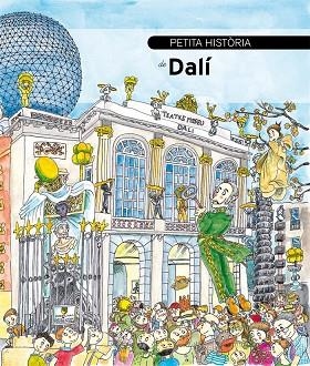 PETITA HISTÒRIA DE DALÍ | 9788499792187 | PALOMO,VÍRGINIA/BAYÉS,PILARÍN (IL) | Llibreria Geli - Llibreria Online de Girona - Comprar llibres en català i castellà