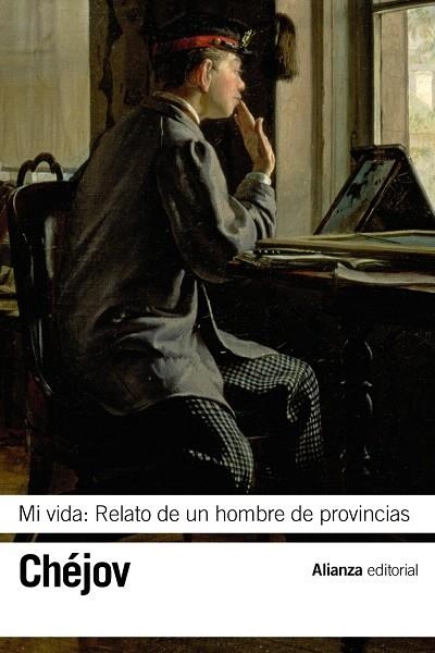 MI VIDA.RELATO DE UN HOMBRE DE PROVINCIAS | 9788420678221 | CHÉJOV,ANTÓN | Llibreria Geli - Llibreria Online de Girona - Comprar llibres en català i castellà