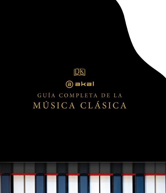 GUÍA COMPLETA DE LA MÚSICA CLÁSICA | 9788446037927 |   | Llibreria Geli - Llibreria Online de Girona - Comprar llibres en català i castellà