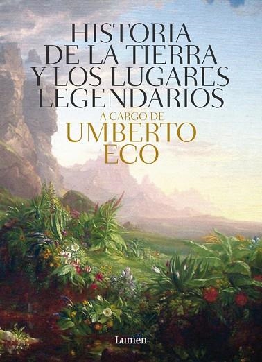 HISTORIA DE LA TIERRA Y LOS LUGARES LEGENDARIOS | 9788426421944 | ECO,UMBERTO | Libreria Geli - Librería Online de Girona - Comprar libros en catalán y castellano