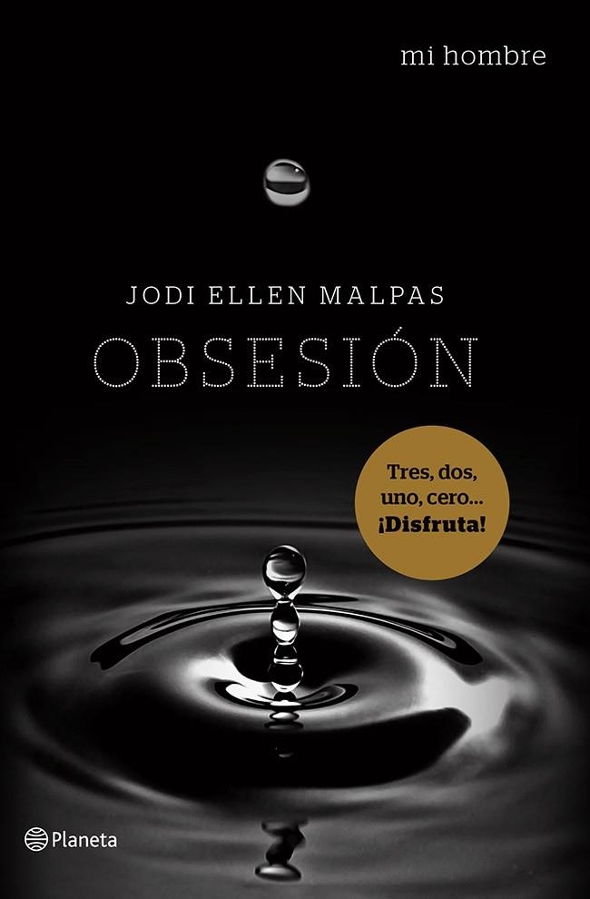 MI HOMBRE-2.OBSESIÓN | 9788408122302 | MALPAS,JODI ELLEN | Llibreria Geli - Llibreria Online de Girona - Comprar llibres en català i castellà