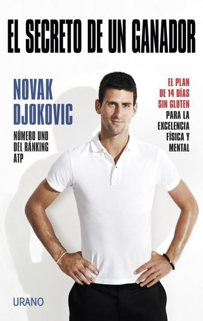 EL SECRETO DE UN GANADOR | 9788479538668 | DJOKOVIC,NOVAK | Llibreria Geli - Llibreria Online de Girona - Comprar llibres en català i castellà