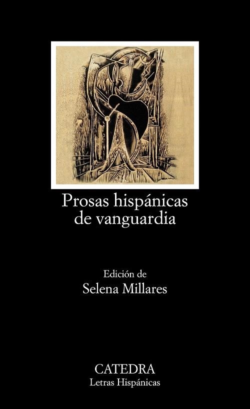 PROSAS HISPÁNICAS DE VANGUARDIA | 9788437631967 | A.A.V.V./MILLARES,SELENA (ED) | Llibreria Geli - Llibreria Online de Girona - Comprar llibres en català i castellà