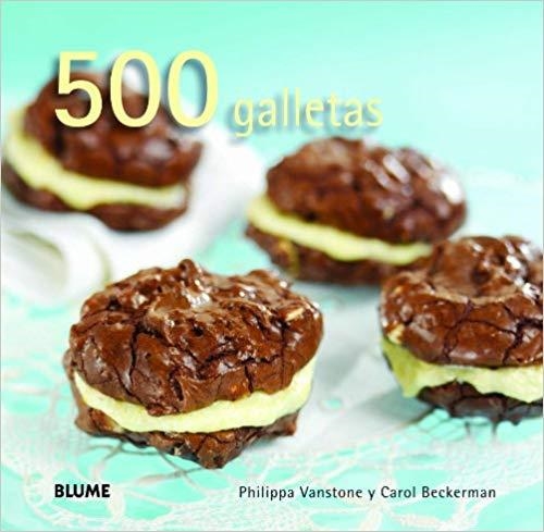 500 GALLETAS | 9788415317609 | VANSTONE,PHILIPPA/BECKERMAN,CAROL | Llibreria Geli - Llibreria Online de Girona - Comprar llibres en català i castellà