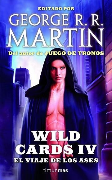 WILD CARDS-4. EL VIAJE DE LOS ASES | 9788448016593 | MARTIN,GEORGE R.R. | Llibreria Geli - Llibreria Online de Girona - Comprar llibres en català i castellà