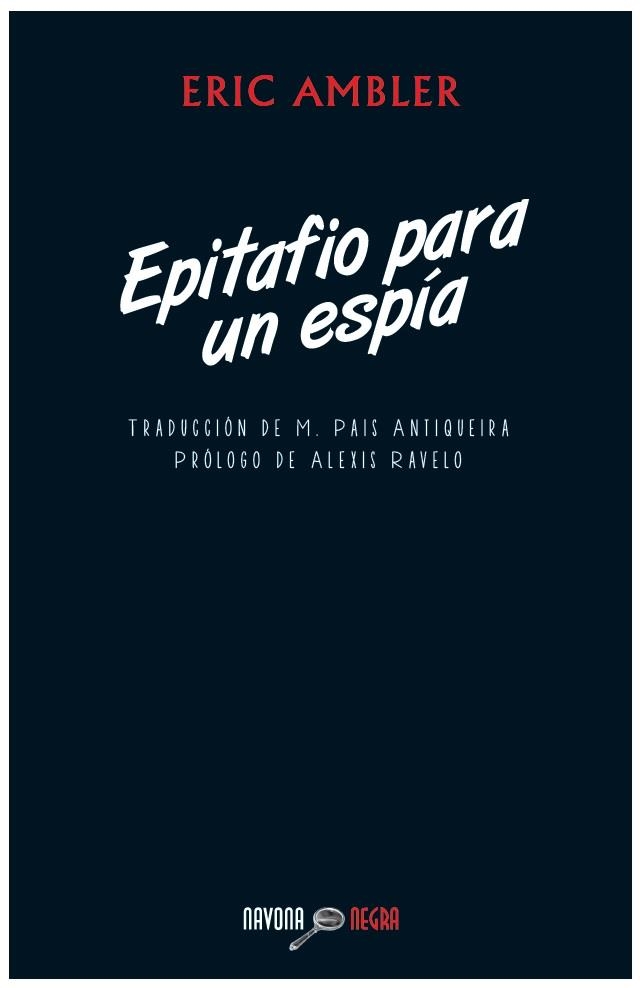 EPITAFIO PARA UN ESPIA | 9788492840779 | AMBLER,ERIC | Llibreria Geli - Llibreria Online de Girona - Comprar llibres en català i castellà