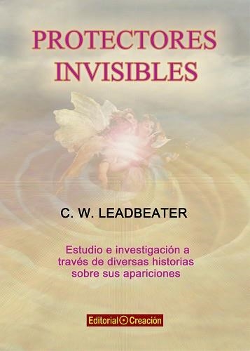 PROTECTORES INVISIBLES | 9788415676256 | LEADBEATER,C. W. | Llibreria Geli - Llibreria Online de Girona - Comprar llibres en català i castellà