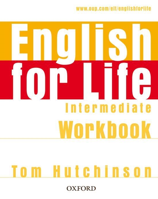 ENGLISH FOR LIFE INTERMEDIATE.WORKBOOK WITH KEY | 9780194307567 | A.A.V.V. | Llibreria Geli - Llibreria Online de Girona - Comprar llibres en català i castellà