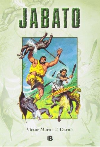 JABATO-13.COMBATE EN EL VALLE/EXTRAÑO JINETE/¡LA HUIDA EN EL DESIERTO!/LOS "CABALLOS" FLOTANTES | 9788466652902 | MORA,VÍCTOR/DARNÍS,F. | Libreria Geli - Librería Online de Girona - Comprar libros en catalán y castellano