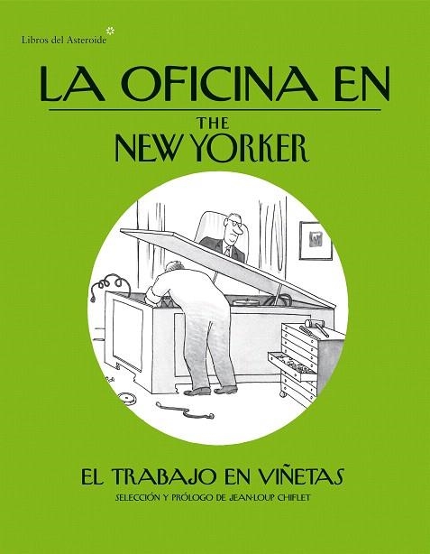 LA OFICINA EN THE NEW YORKER | 9788415625568 | Libreria Geli - Librería Online de Girona - Comprar libros en catalán y castellano