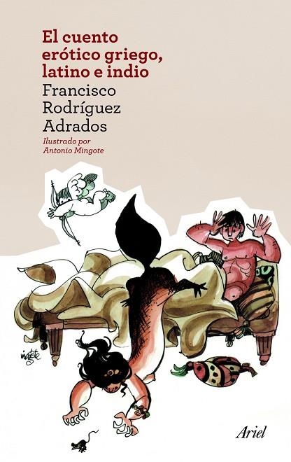 EL CUENTO ERÓTICO GRIEGO, LATINO E INDIO | 9788434414525 | RODRÍGUEZ ADRADOS,FRANCISCO | Libreria Geli - Librería Online de Girona - Comprar libros en catalán y castellano