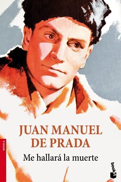 ME HALLARÁ LA MUERTE | 9788423347339 | PRADA,JUAN MANUEL DE | Llibreria Geli - Llibreria Online de Girona - Comprar llibres en català i castellà