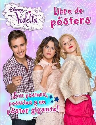 VIOLETTA.LIBRO DE PÓSTERS | 9788499515236 | DISNEY | Llibreria Geli - Llibreria Online de Girona - Comprar llibres en català i castellà