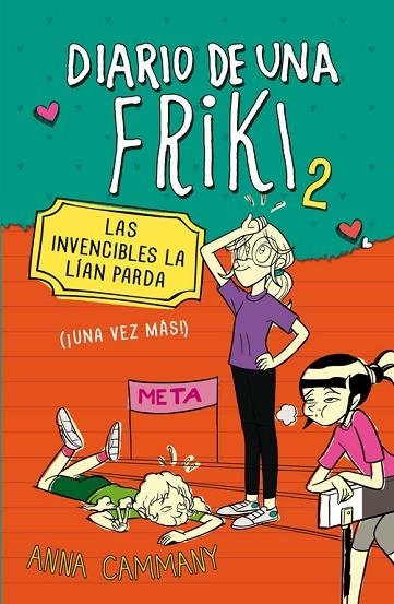 DIARIO DE UNA FRIKI-2.LAS INVENCIBLES LA LÍAN PARDA (TD) | 9788490430682 | CAMMANY,ANNA | Llibreria Geli - Llibreria Online de Girona - Comprar llibres en català i castellà