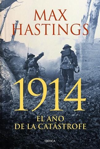 1914.EL AÑO DE LA CATÁSTROFE | 9788498926279 | HASTINGS,MAX | Llibreria Geli - Llibreria Online de Girona - Comprar llibres en català i castellà