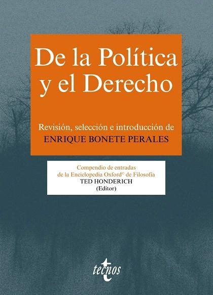 DE LA POLÍTICA Y EL DERECHO.COMPENDIO DE ENTRADAS DE LA ENCICLOPEDIA OXFORD DE FILOSOFÍA | 9788430958177 |   | Libreria Geli - Librería Online de Girona - Comprar libros en catalán y castellano