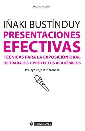 PRESENTACIONES EFECTIVAS | 9788490292532 | BUSTÍNDUY CRUZ,IÑAKI | Llibreria Geli - Llibreria Online de Girona - Comprar llibres en català i castellà