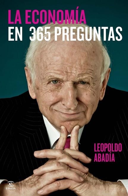 LA ECONOMÍA EN 365 PREGUNTAS | 9788467034943 | ABADÍA,LEOPOLDO | Libreria Geli - Librería Online de Girona - Comprar libros en catalán y castellano