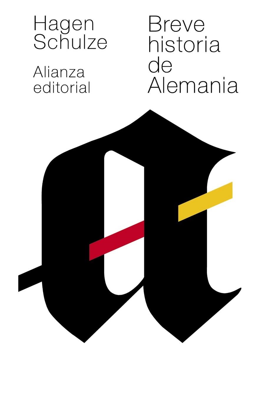 BREVE HISTORIA DE ALEMANIA | 9788420678726 | SCHULZE,HAGEN | Llibreria Geli - Llibreria Online de Girona - Comprar llibres en català i castellà