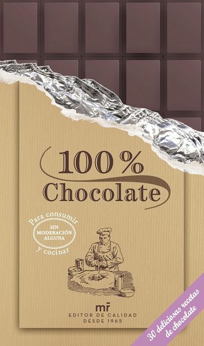 100 % CHOCOLATE.30 DELICIOSAS RECETAS DE CHOCOLATE | 9788427039957 | A.A.V.V. | Llibreria Geli - Llibreria Online de Girona - Comprar llibres en català i castellà