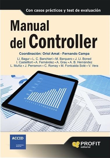 MANUAL DEL CONTROLLER.CON CASOS PRÁCTICOS Y TEST DE EVALUACIÓN | 9788415735861 | AMAT,ORIOL/CAMPA,FERNANDO | Llibreria Geli - Llibreria Online de Girona - Comprar llibres en català i castellà