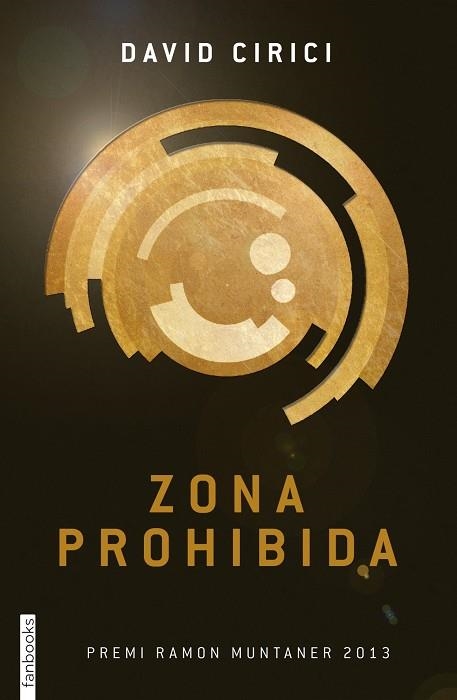 ZONA PROHIBIDA | 9788415745556 | CIRICI,DAVID | Libreria Geli - Librería Online de Girona - Comprar libros en catalán y castellano