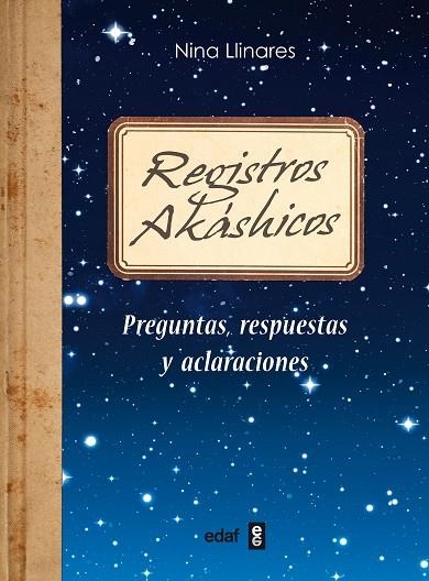 REGISTROS AKÁSHICOS | 9788441433465 | LLINARES,NINA | Llibreria Geli - Llibreria Online de Girona - Comprar llibres en català i castellà