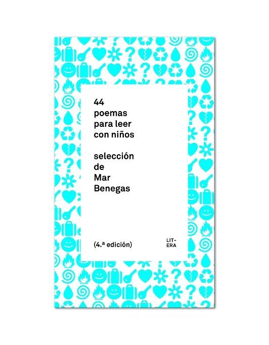 44 POEMAS PARA LEER CON NIÑOS | 9788494029271 | BENEGAS,MAR | Libreria Geli - Librería Online de Girona - Comprar libros en catalán y castellano