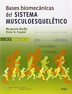 BASES BIOMECANICAS DEL SISTEMA MUSCULOESQUELETICO | 9788415684183 | NORDIN,M/FRANKEL,V | Llibreria Geli - Llibreria Online de Girona - Comprar llibres en català i castellà