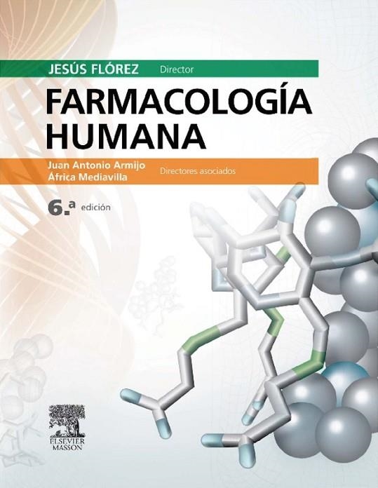 FARMACOLOGIA HUMANA(6ª EDICION 2013) | 9788445823163 | FLOREZ,JESUS | Llibreria Geli - Llibreria Online de Girona - Comprar llibres en català i castellà