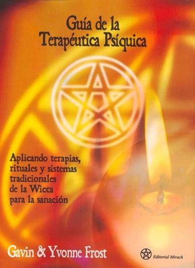 GUIA DE LA TERAPEUTICA PSIQUICA | 9788492773015 | FROST,GAVIN | Llibreria Geli - Llibreria Online de Girona - Comprar llibres en català i castellà