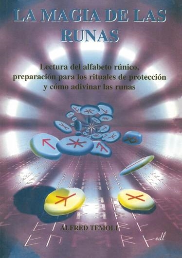 LA MAGIA DE LAS RUNAS | 9788495593313 | TEMOLI,ALFRED | Libreria Geli - Librería Online de Girona - Comprar libros en catalán y castellano