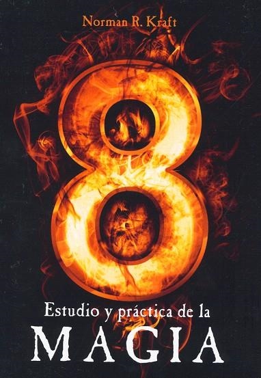 ESTUDIO Y PRACTICA DE LA MAGIA | 9788492773084 | KRAF,NORMAN | Llibreria Geli - Llibreria Online de Girona - Comprar llibres en català i castellà