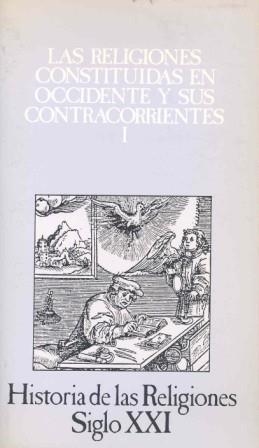 LAS RELIGIONES CONSTITUIDAS EN OCCIDENTE Y SUS CONTRACORRIENTES-1 | 9788432303982 | PUECH,HENRI-CHARLES | Llibreria Geli - Llibreria Online de Girona - Comprar llibres en català i castellà