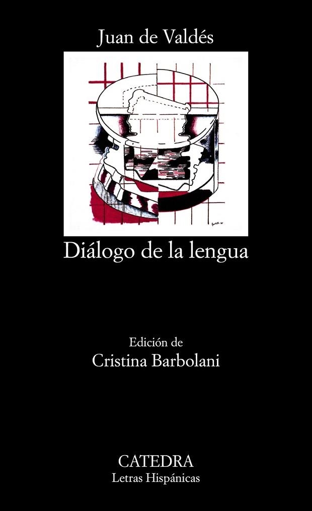 DIALOGO DE LA LENGUA | 9788437603315 | VALDES,JUAN DE | Llibreria Geli - Llibreria Online de Girona - Comprar llibres en català i castellà