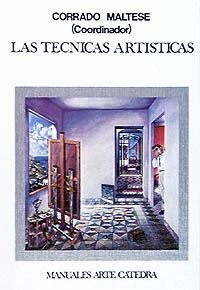 LAS TECNICAS ARTISTICAS | 9788437602288 | MALTESE,CORRADO | Llibreria Geli - Llibreria Online de Girona - Comprar llibres en català i castellà